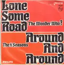 7inch Vinyl Single - The Wonder Who? / The Four Seasons - Lonesome Road / Around And Around