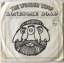 7inch Vinyl Single - The Wonder Who? - Lonesome Road