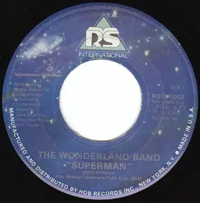 Wonderland Band - Superman / Thrill Me (With Your Super Love)