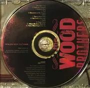 CD - The Wood Brothers - Ways Not To Lose
