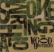 The Wood Brothers - SMOKE RING HALO