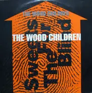 The Wood Children - Sweets For The Blind