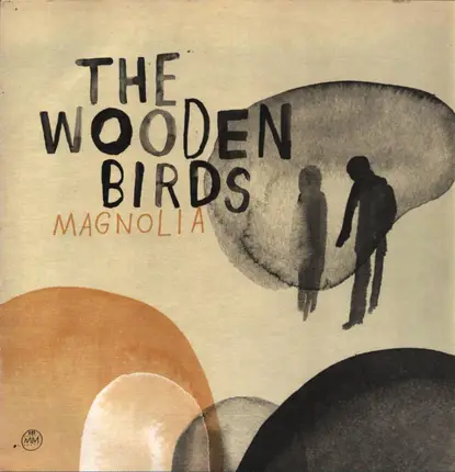 The Wooden Birds - Magnolia