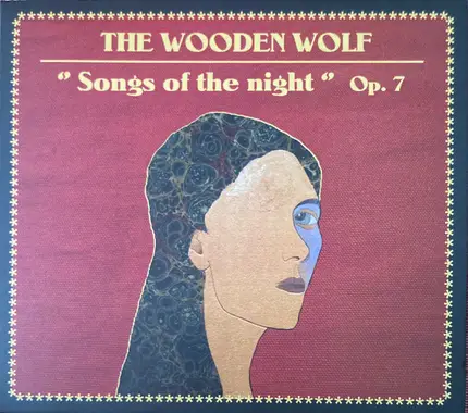 The Wooden Wolf - Songs Of The Night Op. 7