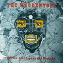 LP - The Woodentops - Wooden Foot Cops On The Highway