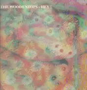 The Woodentops - Hey!