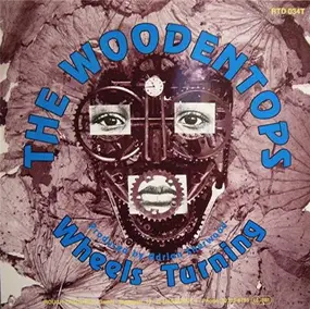 The Woodentops - Wheels Turning