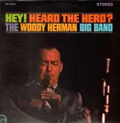 LP - The Woody Herman Big Band - Hey! Heard The Herd?