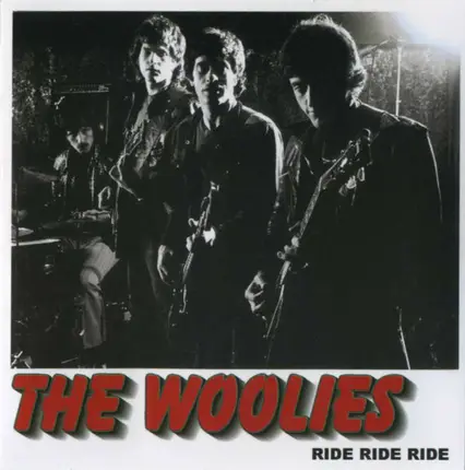 The Woolies - Ride Ride Ride