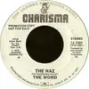 7inch Vinyl Single - The Word - The Naz