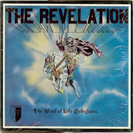 The Word Of Life Collegians - The Revelation