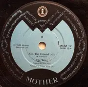 7inch Vinyl Single - The Word - Kiss The Ground
