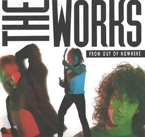 The Works - From Out Of Nowhere