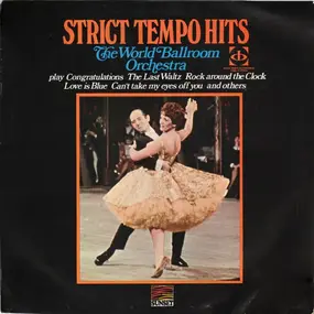 The World Ballroom Orchestra - Strict Tempo Hits