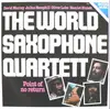 LP - The World Saxophone Quartett - Point Of No Return