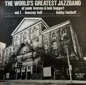 World's Greatest Jazzband - In Concert: Vol. 1 - Massey Hall