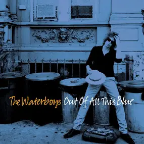 The Waterboys - Out of All This Blue