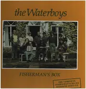 The Waterboys - Fisherman's Box