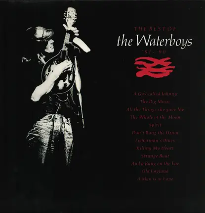 The Waterboys - The Best Of The Waterboys '81 - '90 ‎