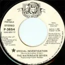 7inch Vinyl Single - The Watergate Seven - Special Investigation