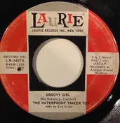 The Waterproof Tinkertoy - Groovy Girl / This And That