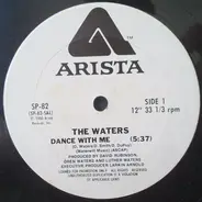 The Waters - Dance With Me