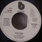 Waters - To Be There