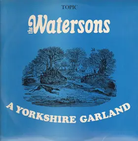 The Watersons - A Yorkshire Garland