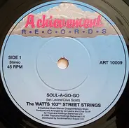 The Watts 103rd Street Strings - Soul-A-Go-Go / Crossover