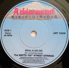 The Watts 103rd Street Strings - Soul-A-Go-Go / Crossover