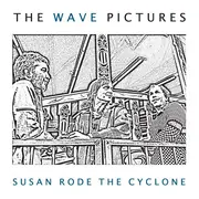 LP - The Wave Pictures - Susan Rode The Cyclone