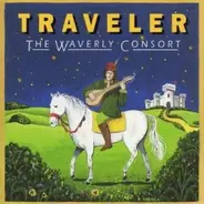 The Waverly Consort - Traveler