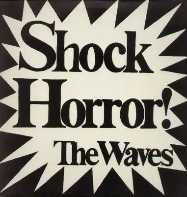 Waves - Shock Horror