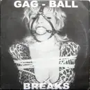 LP - The Wax Fondler - Gag-Ball Breaks