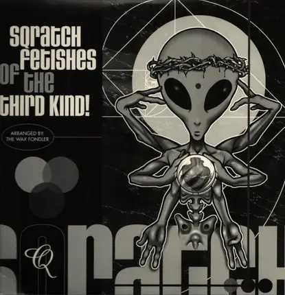 The Wax Fondler - Sqratch Fetishes Of The Third Kind