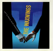 The Waxwings - Let's Make Our Descent