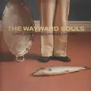 LP - The Wayward Souls - Like Junk Food Kings on Diet