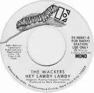 The Wackers - Hey Lawdy Lawdy