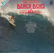 The Waikiki Beach Boys - Play Your Hawaiian 40 All Time Favourites