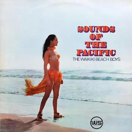The Waikiki Beach Boys - Sounds Of The Pacific