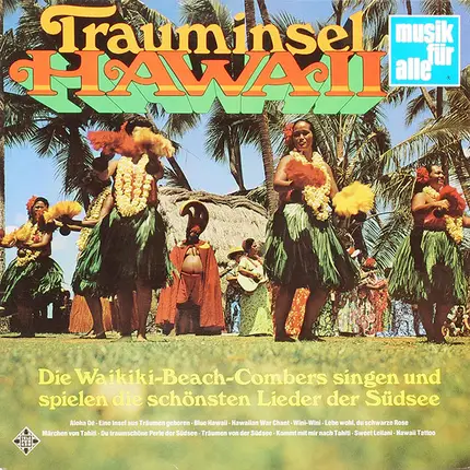 The Waikiki-Beachcombers - Trauminsel Hawaii