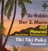 7inch Vinyl Single - The Waikiki's - Der 3. Mann Auf Hawaii (Harry Lime Theme - The Third Man Tamouré)