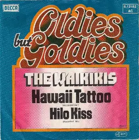The Waikiki's - Hawaii Tattoo / Hilo Kiss