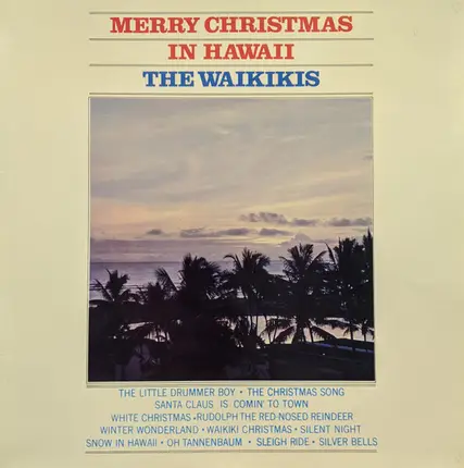 The Waikiki's - Merry Christmas In Hawaii