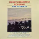 LP - The Waikiki's - Merry Christmas In Hawaii