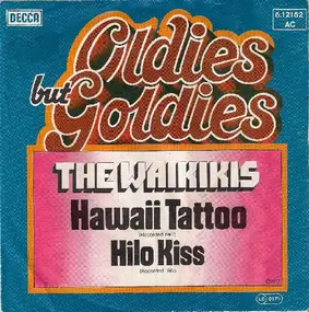 The Waikikis - Hawaii Tattoo / Hilo Kiss