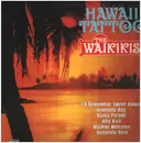 LP - The Waikikis - Hawaii Tattoo