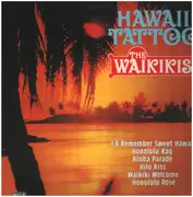 LP - The Waikikis - Hawaii Tattoo