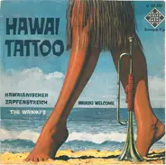 The Waikiki's - Waikiki Welcome / Hawaii Tattoo