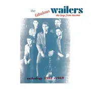 CD - The Wailers - The Boys From Tacoma: Anthology 1961 - 1969